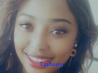 Tashaana