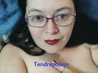 Tendrepoison