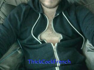 ThickCockFrench