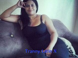 Tranny_Latin_X