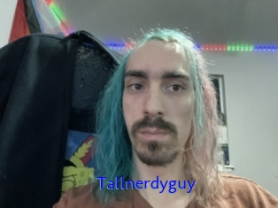 Tallnerdyguy