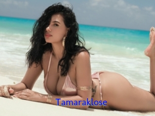 Tamaraklose