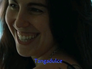 Tangadulce