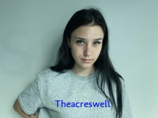 Theacreswell