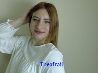 Theafrail