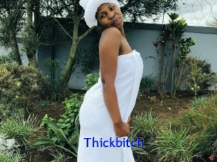 Thickbitch