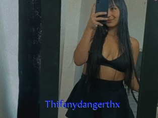 Thifanydangerthx