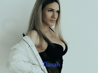 Tianah