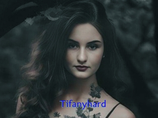 Tifanyhard