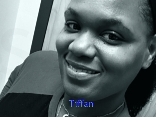 Tiffan