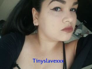 Tinyslavexxx