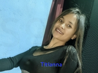 Titianna