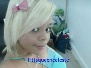 Tittsqueenceleste