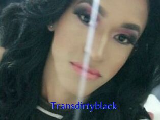 Transdirtyblack