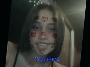 Trululu03