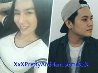 XxXPrettyAndHandsomeXxX