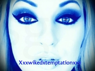 Xxxwikedxtemptationxxx