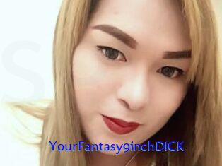 YourFantasy9inchDICK