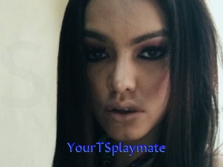 YourTSplaymate